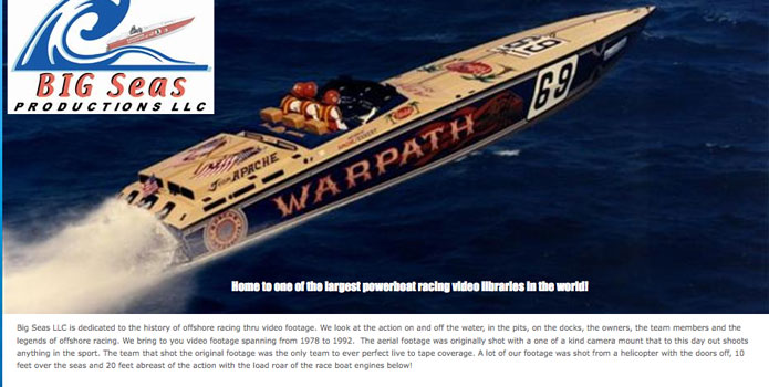 Big Seas Productions LLC is offering direct sales of vintage offshore racing DVDs through its new website.