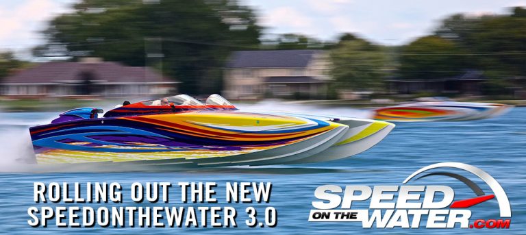 Speedonthewater.com 3.0 Goes Big